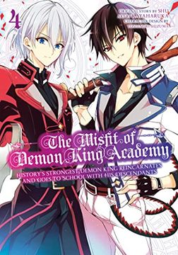 portada The Misfit of Demon King Academy 04: History'S Strongest Demon King Reincarnates and Goes to School With his Descendants (The Misfit of Demon King. And Goes to School With his Descendants) (in English)