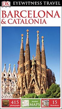 portada DK Eyewitness Travel Guide: Barcelona & Catalonia
