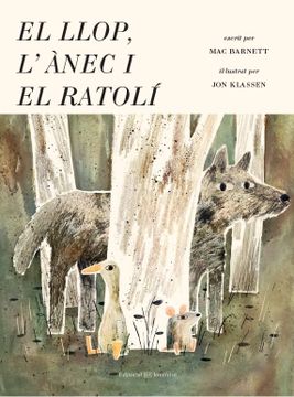 portada El Llop, L'ànec i el Ratolí (in Spanish)