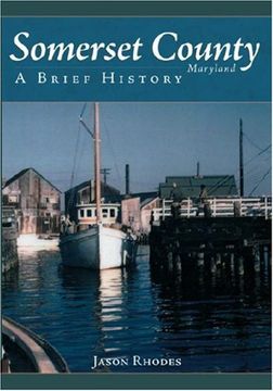 portada Somerset County, Maryland: A Brief History (in English)