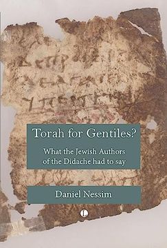 portada Torah for Gentiles? What the Jewish Authors of the Didache had to say (en Inglés)