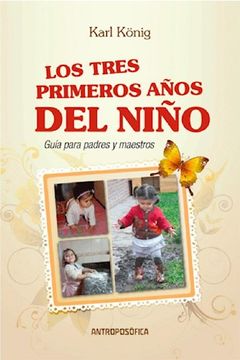 portada Los Tres Primeros Años del Niño (in Spanish)