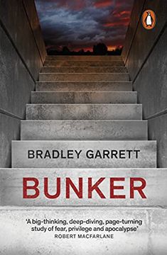 portada Bunker: What it Takes to Survive the Apocalypse (en Inglés)