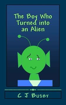 portada The Boy Who Turned into an Alien
