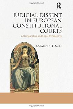 portada Judicial Dissent in European Constitutional Courts: A Comparative and Legal Perspective (en Inglés)