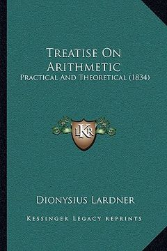 portada treatise on arithmetic: practical and theoretical (1834) (en Inglés)