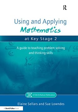 portada Using and Applying Mathematics at Key Stage 2: A Guide to Teaching Problem Solving and Thinking Skills (en Inglés)