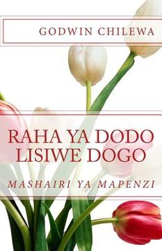 portada Raha ya Dodo Lisiwe Dogo (en Inglés)