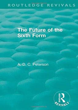 portada The Future of the Sixth Form (en Inglés)