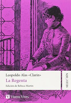 Libro La Regenta I . De Leopoldo Alas Clarín - Buscalibre