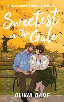 portada Sweetest in the Gale: A Marysburg Story Collection (There'S Something About Marysburg) 