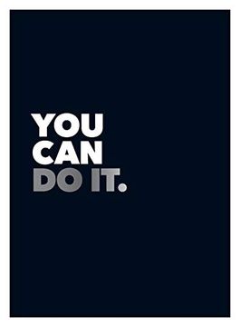 portada You can do it: Positive Quotes and Affirmations for Encouragement (in English)