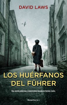 portada Los huérfanos del Fuhrer - Laws, david - Libro Físico (in Spanish)