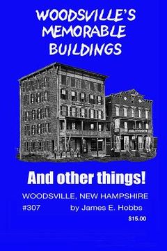 portada Woodsville's Memorable Buildings (en Inglés)