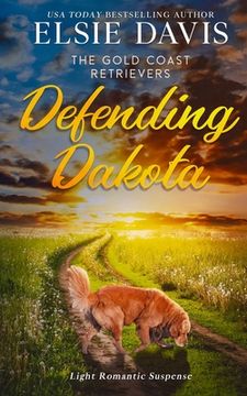 portada Defending Dakota (en Inglés)