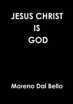 portada Jesus Christ is god (in English)