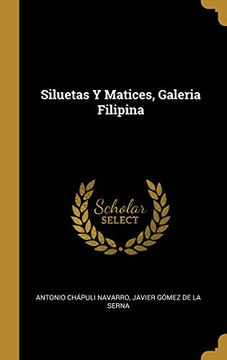 portada Siluetas Y Matices, Galeria Filipina