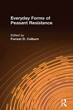 portada Everyday Forms of Peasant Resistance (in English)