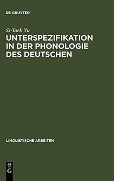 portada Unterspezifikation in der Phonologie des Deutschen (in German)