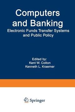 portada Computers and Banking: Electronic Funds Transfer Systems and Public Policy (en Inglés)