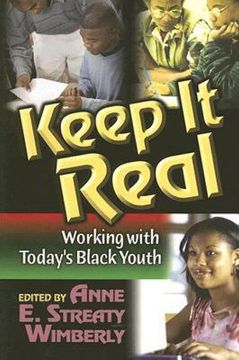 portada keep it real: working with today's black youth (in English)