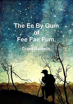 portada The ee by gum of fee fae Fum. (in English)