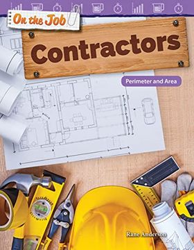 portada On the Job: Contractors: Perimeter and Area (en Inglés)