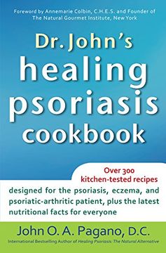 portada Dr. John's Healing Psoriasis Cookbook (en Inglés)