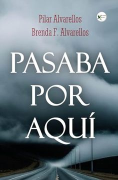 portada Pasaba por Aquí (in Spanish)