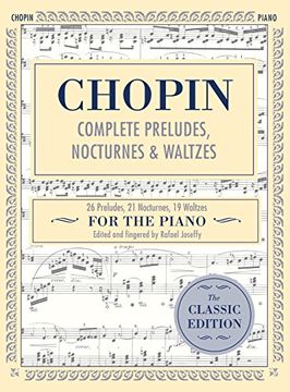 portada Complete Preludes, Nocturnes & Waltzes: 26 Preludes, 21 Nocturnes, 19 Waltzes for Piano (Schirmer's Library of Musical Classics)