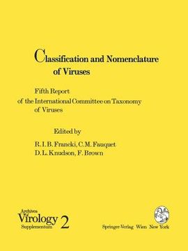 portada classification and nomenclature of viruses: fifth report of the international committee on taxonomy of viruses. virology division of the international (en Inglés)