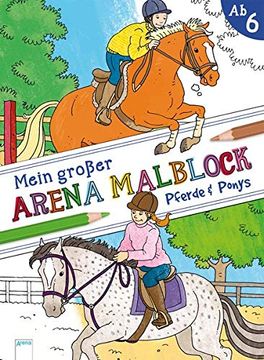portada Mein Großer Arena Malblock. Pferde und Ponys (en Alemán)