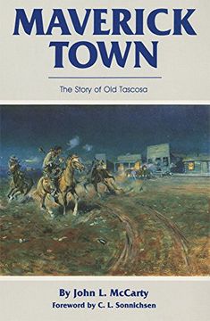 portada Maverick Town: Story of Old Tascosa