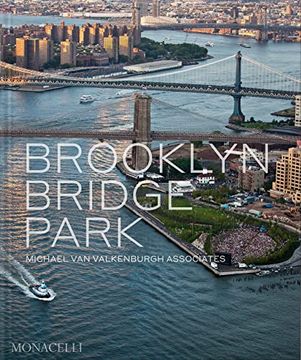 portada Brooklyn Bridge Park: Michael van Valkenburgh Associates (in English)