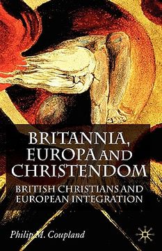 portada britannia, europa and christendom: british christians and european integration (en Inglés)