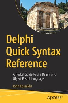 portada Delphi Quick Syntax Reference: A Pocket Guide to the Delphi and Object Pascal Language (en Inglés)