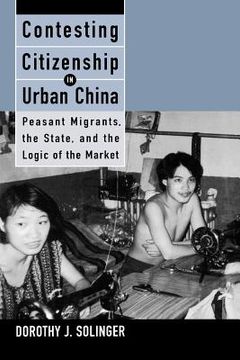portada contesting citizenship in urban china: peasant migrants (en Inglés)