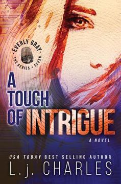 portada A Touch of Intrigue: The Everly Gray Adventures