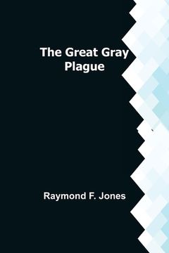 portada The Great Gray Plague