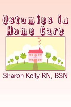 portada Ostomies in Home Care (en Inglés)