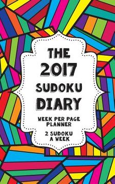 portada The 2017 Sudoku Diary - Week per page (en Inglés)