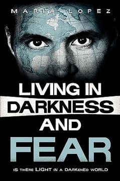 portada living in darkness and fear (en Inglés)
