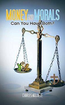 portada Money and Morals: Can you Have Both? (en Inglés)