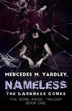 portada Nameless: The Darkness Comes (The Bone Angel Trilogy) (en Inglés)