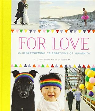 portada For Love: 25 Heartwarming Celebrations of Humanity (in English)