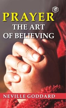 portada Prayer: The Art of Believing (in English)