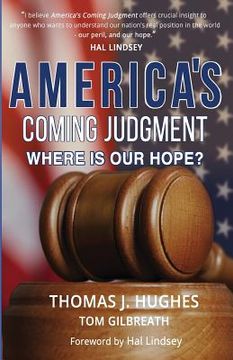 portada America's Coming Judgment: Where is Our Hope?