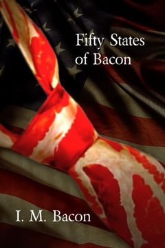portada Fifty States of Bacon