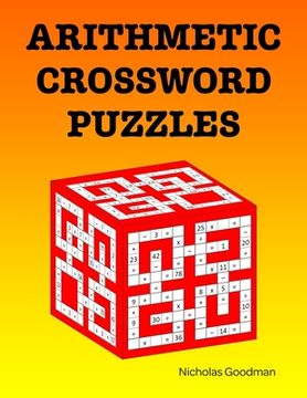 portada Arithmetic Crossword Puzzles: A fun math book (en Inglés)
