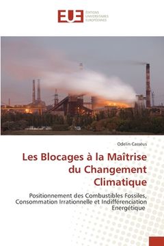 portada Les Blocages à la Maîtrise du Changement Climatique (en Francés)